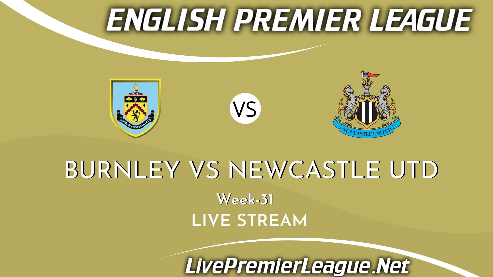 Burnley Vs Newcastle United Live Stream 2021 | Premier League Week 31